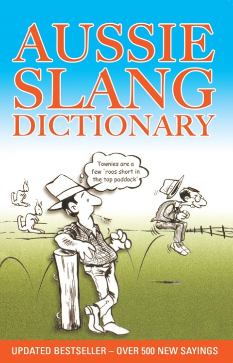 Cover image for book Aussie Slang Dictionary