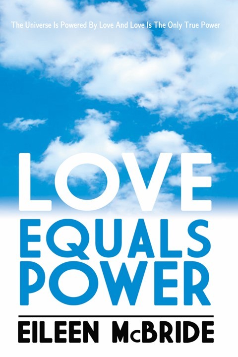 Cover image for book Love Equals Power