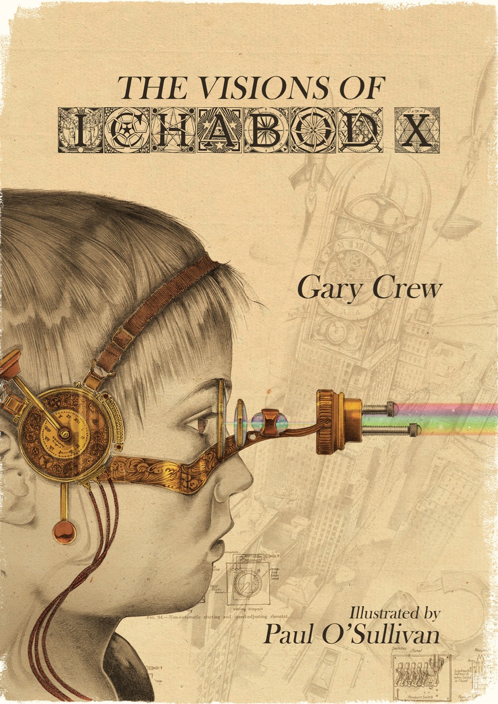 The Visions of Ichabod X (eBook) - Gary Crew,
