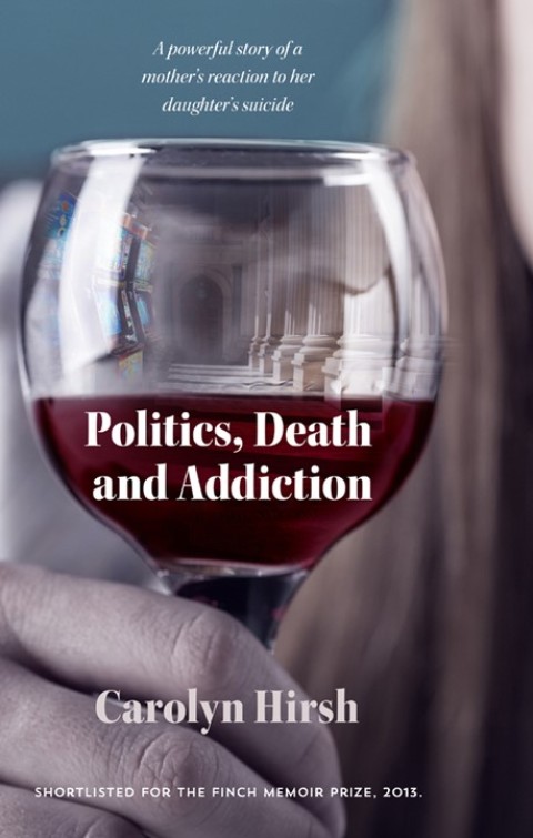 Cover image for book Politics, Death and Addiction