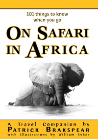 Titelbild: (101 things to know when you go) ON SAFARI IN AFRICA