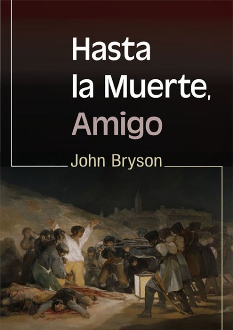 Cover image for book Hasta la Muerte, Amigo