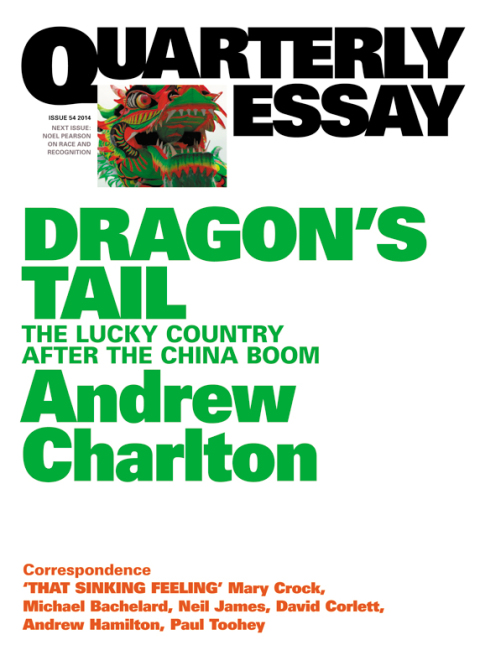 Cover image for book Quarterly Essay 54 Dragon's Tail