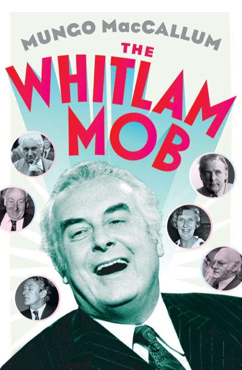 Cover image for book The Whitlam Mob