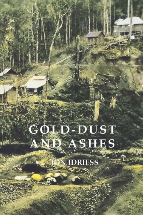 Gold-Dust and Ashes 