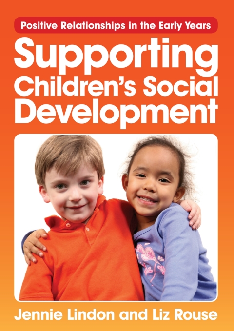 Cover image for book Positive Relationships in the Early Years: Supporting children's social development