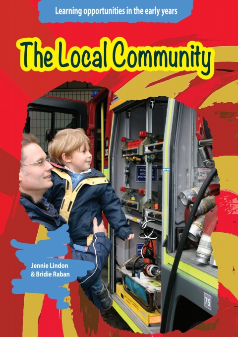 Cover image for book Learning Opportunities in the Early Years: The Local Community