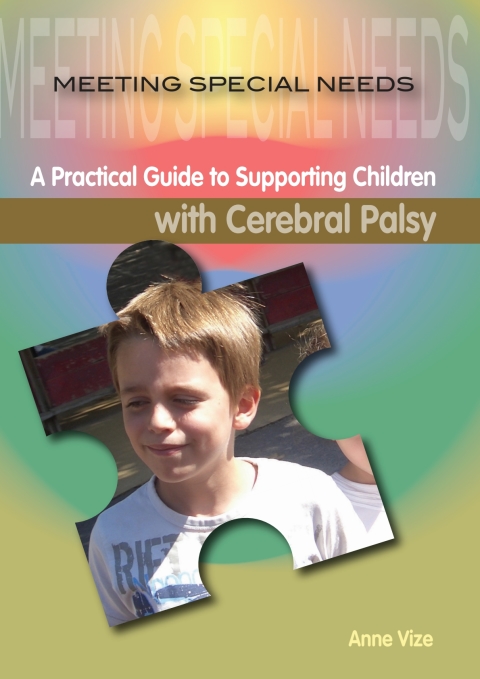 Meeting Special Needs: Cerebral Palsy 