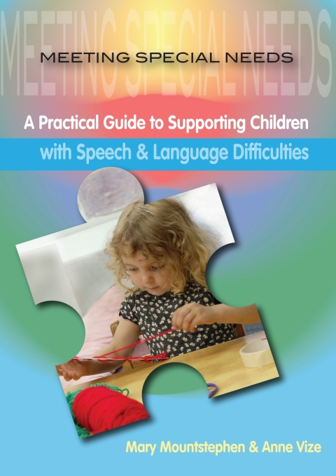 Meeting Special Needs: Speech \u0026 Language Difficulties 
