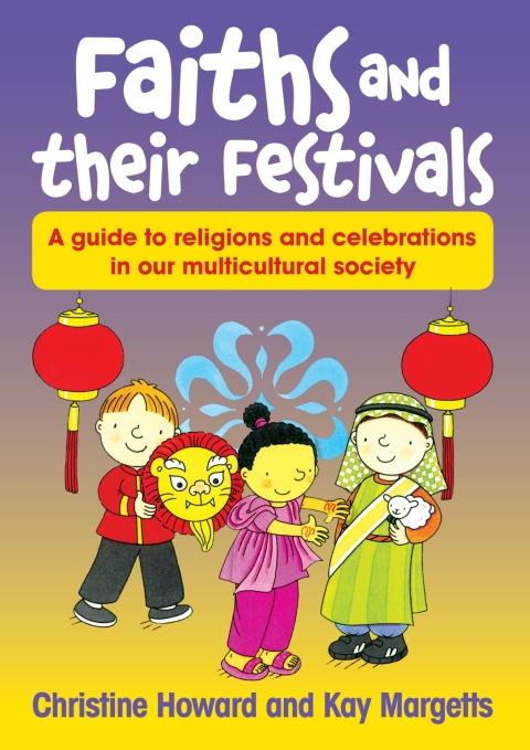 Cover image for book Faiths and their Festivals