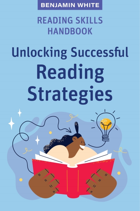 Cover image for book Reading Skills Handbook: Unlocking Successful Reading Strategies