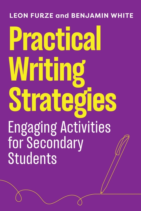 Cover image for book Practical Writing Strategies: Engaging Activities for Secondary Students