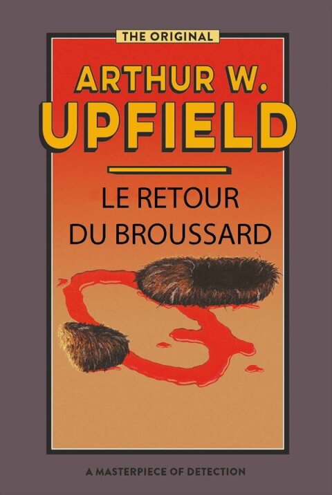 Le Retour Du Broussard 