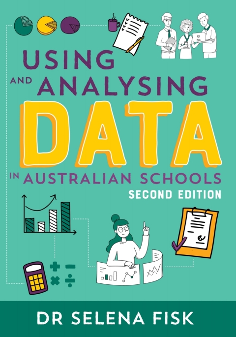 Cover image for book Using and Analysing Data in Australian Schools