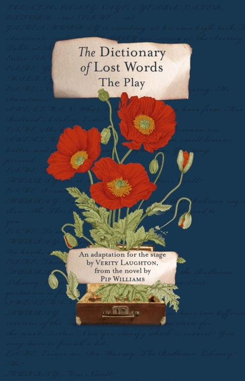 Cover image for book The Dictionary of Lost Words, Stage Adaptation