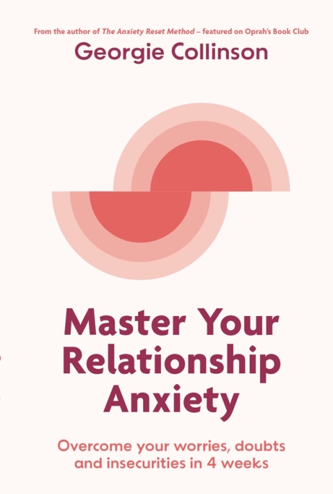 Cover image for book Master Your Relationship Anxiety
