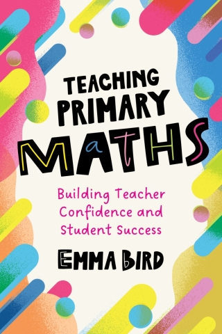 Teaching Primary Maths: Building Teacher Confidence and Student Success