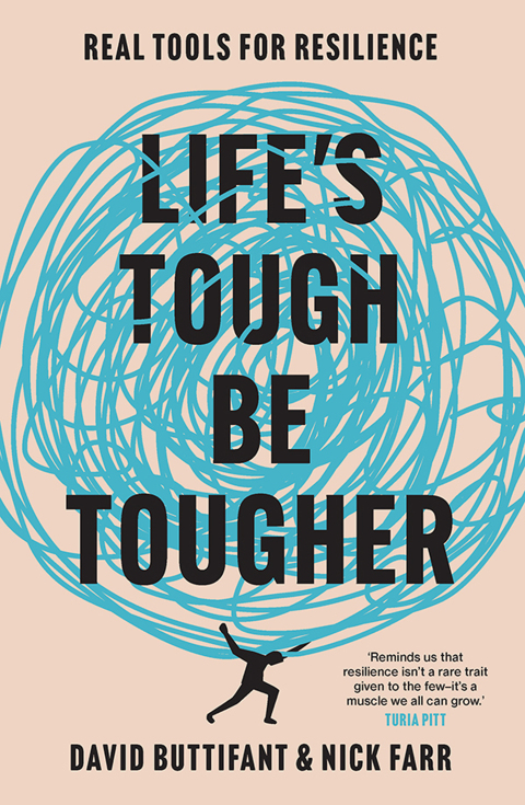 Cover image for book Life's Tough - Be Tougher