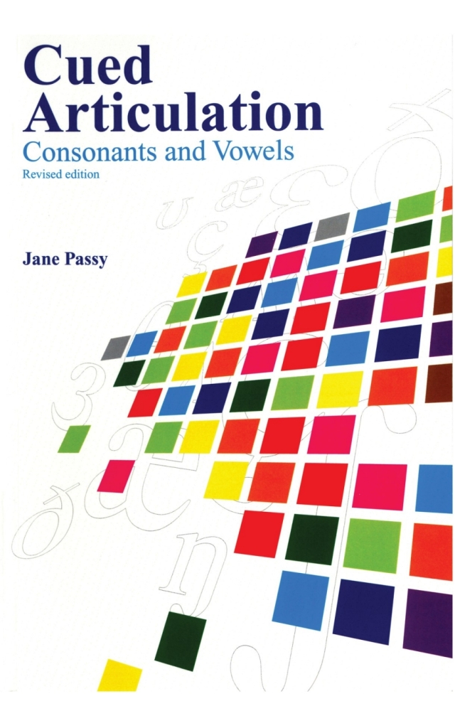 Cued Articulation: Consonants & Vowels (Revised edition)