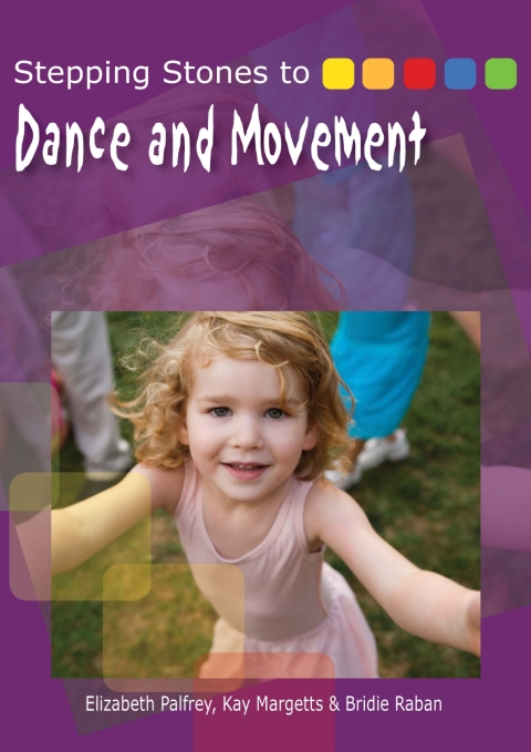 Stepping Stones to Dance and Movement 