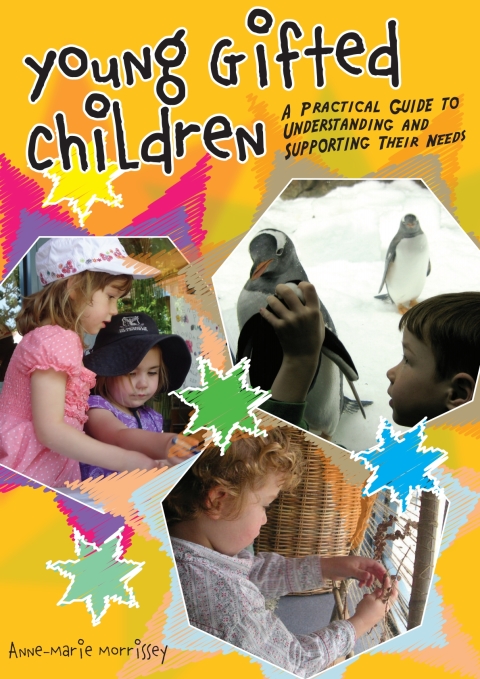 Cover image for book Young Gifted Children: A practical guide to understanding and supporting their needs