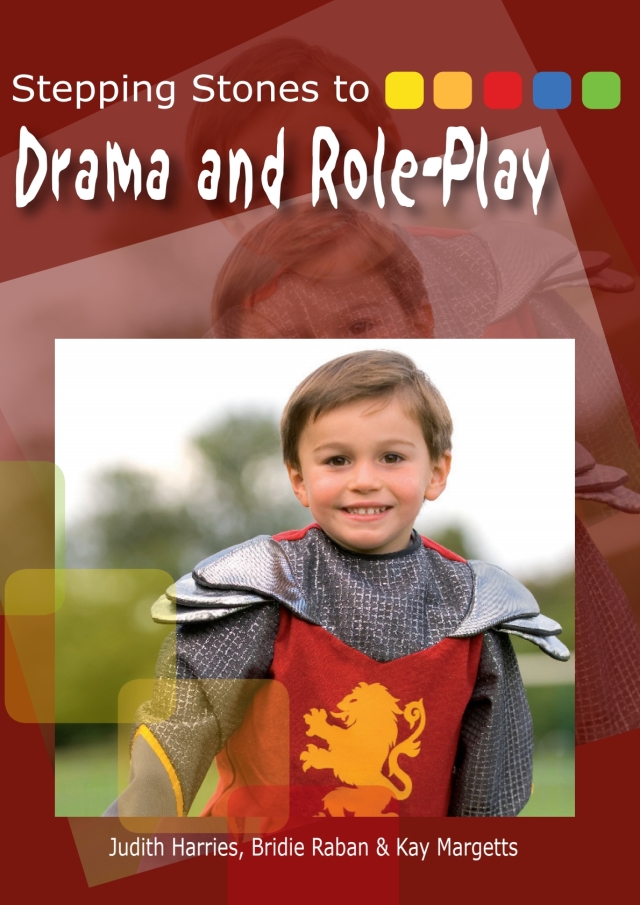 Stepping Stones to Drama and Role-Play