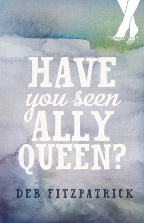 Cover image for book Have You Seen Ally Queen?