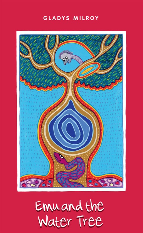 Cover image for book Emu and the Water Tree