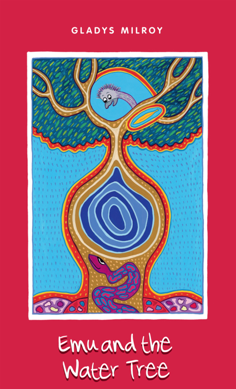 Cover image for book Emu and the Water Tree