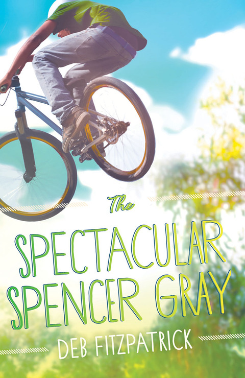 Cover image for book The Spectacular Spencer Gray