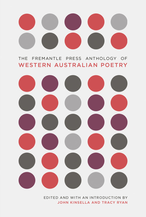 Cover image for book The Fremantle Press Anthology of Western Australian Poetry