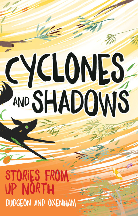 Cover image for book Cyclones and Shadows