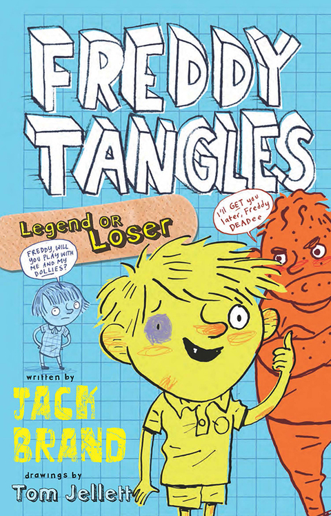 Cover image for book Freddy Tangles: Legend or Loser