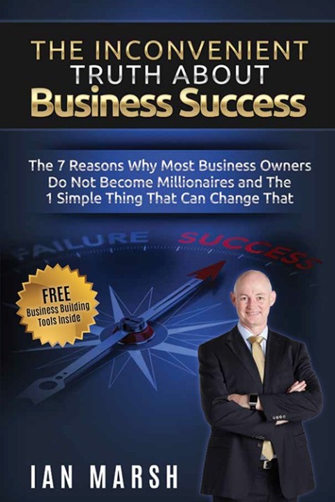 Cover image for book The Inconvenient Truth About Business Success
