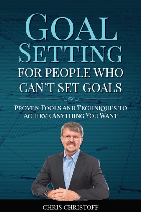 Cover image for book Goal Setting For People Who Can't Set Goals