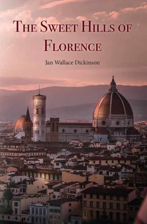 Cover image for book The Sweet Hills of Florence
