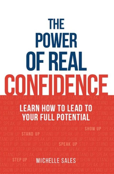 Cover image for book The Power of Real Confidence