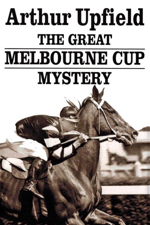 Cover image for book The Great Melbourne Cup Mystery