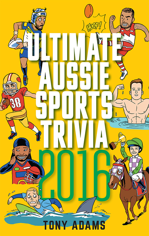 Cover image for book Ultimate Aussie Sports Trivia 2016