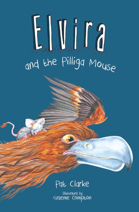 Cover image for book Elvira and the Pilliga Mouse