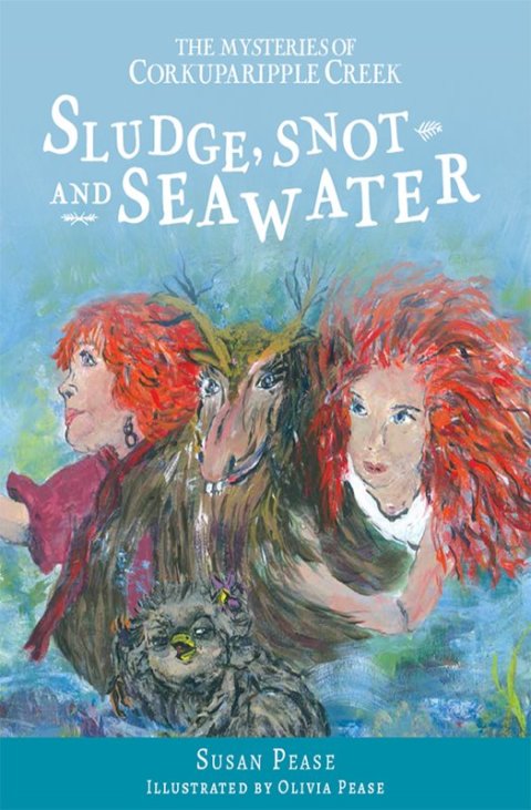 Cover image for book Sludge, Snot and Seawater