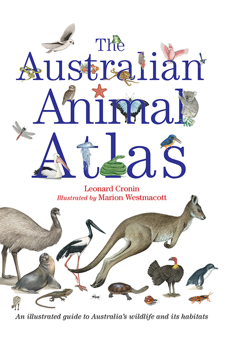 Cover image for book The Australian Animal Atlas