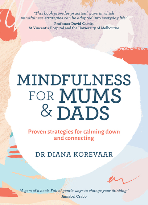 Cover image for book Mindfulness for Mums and Dads