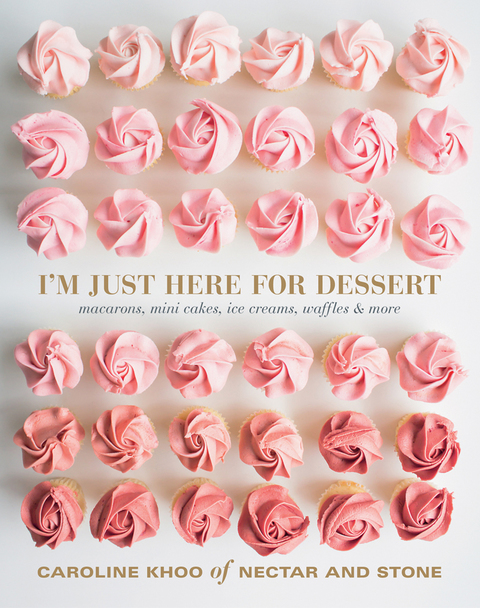 Cover image for book I'm Just Here for Dessert