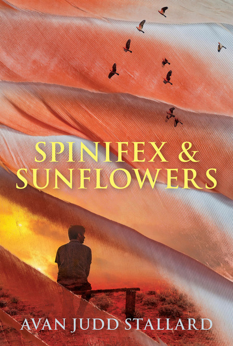 Cover image for book Spinifex &amp; Sunflowers