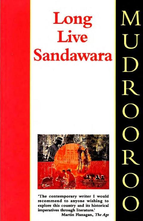 Long Live Sandawarra 