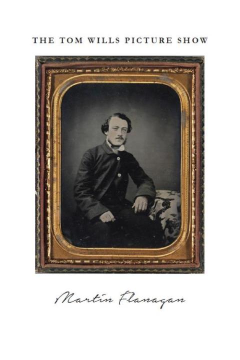 Cover image for book The Tom Wills Picture Show
