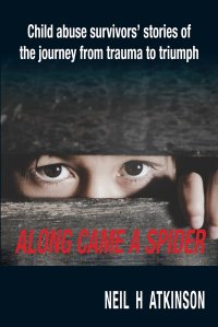 Cover image: Along Came a Spider 9781925736700