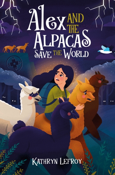Cover image for book Alex and the Alpacas Save the World