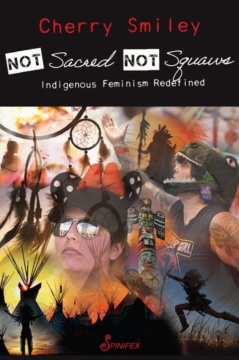 Cover image for book Not Sacred, Not Squaws
